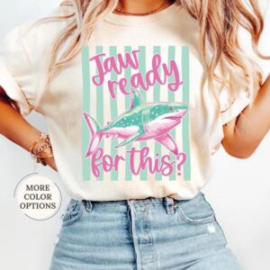 Comfort Colors® Jaw Ready For This Shirt, Funny Shark T shirt, Striped Shark Tee, Summer Beach Shirt, Ocean Lover Gift, Animal Humor Tee